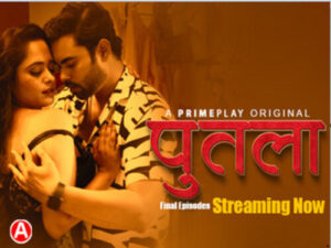 Putala Primeplay Hindi Hot Web Series Showx